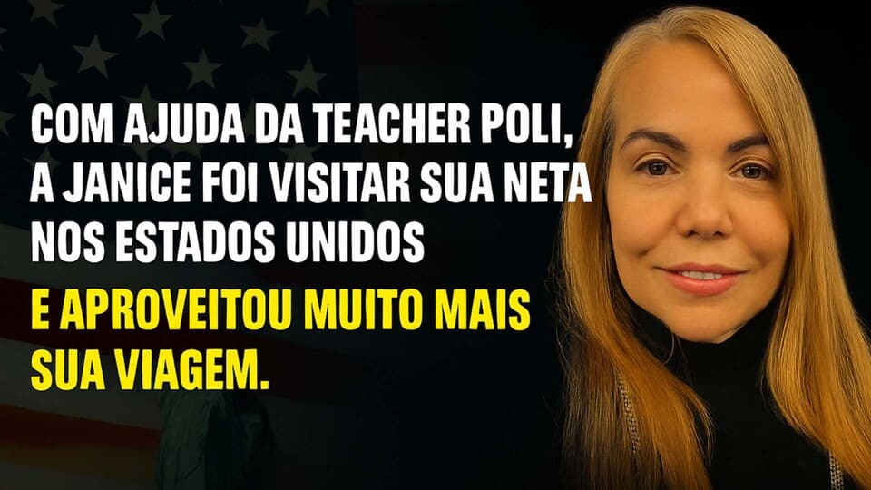 Vídeo de depoimento a Teacher Poli - Janice