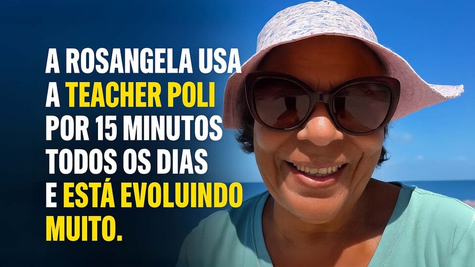 Vídeo de depoimento a Teacher Poli - Rosangela