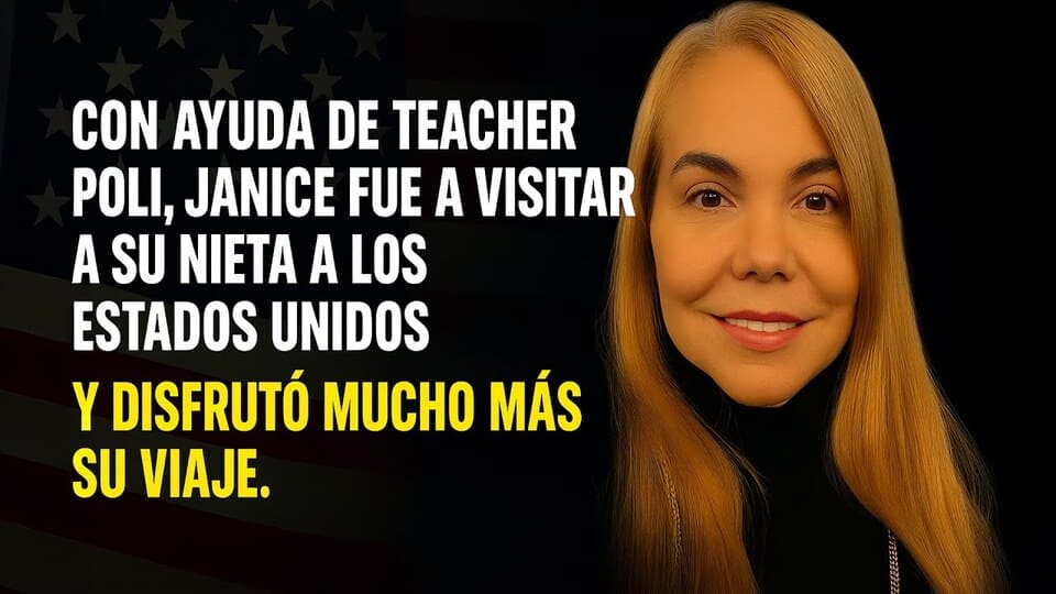 Vídeo de testimonio a Teacher Poli - Janice